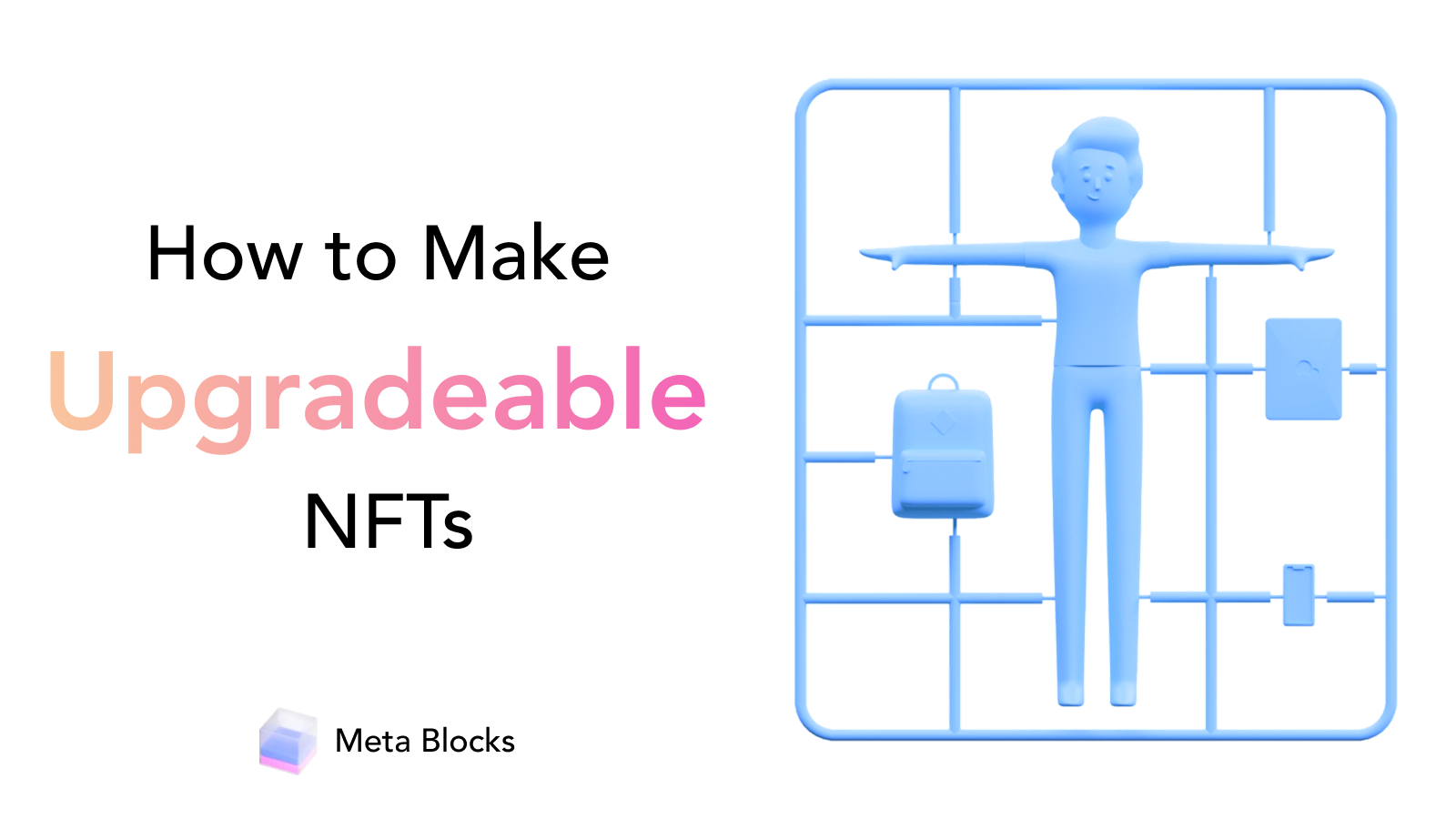 How to Make Upgradeable NFTs - cover image